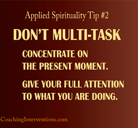 Applied Spirituality Tip #2